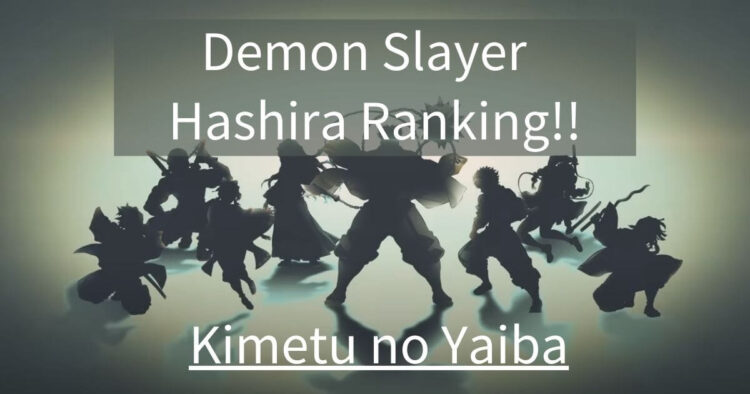 Demon slayer hashira ranking