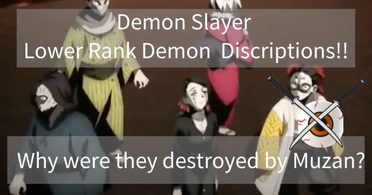 Demon Slayer Lower Rank Demon disription