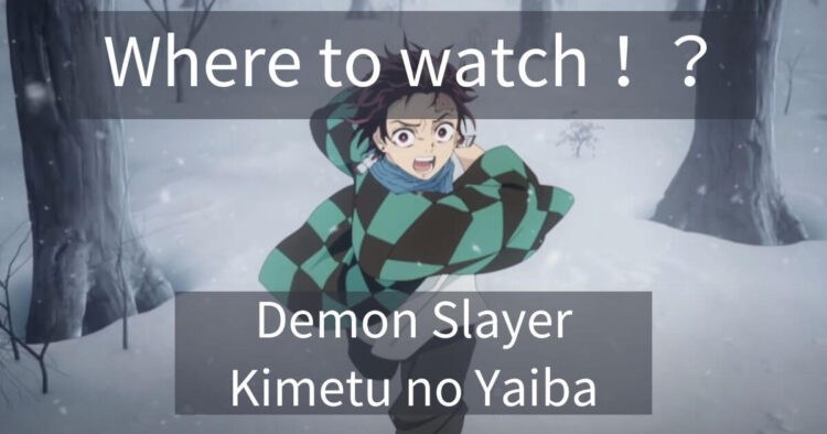 Where to watch demon slayer